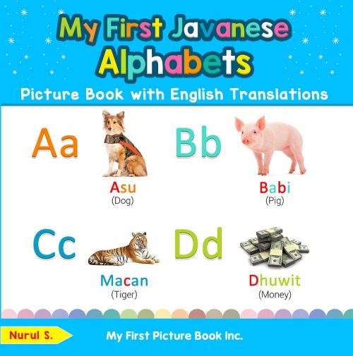 My First Javanese Alphabets Picture Book with English Translations