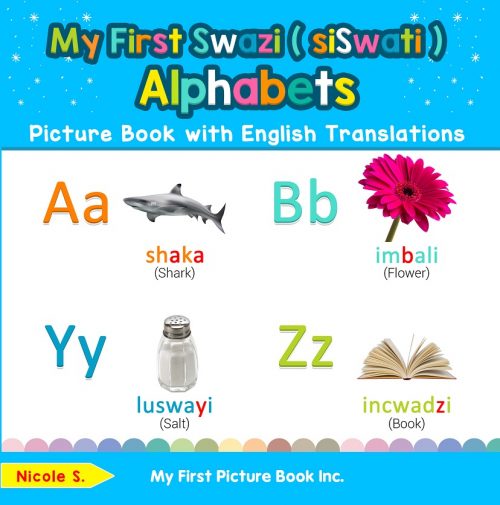 My First Swati Alphabets Picture Book with English Translations